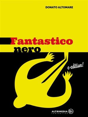 cover image of Fantastico nero